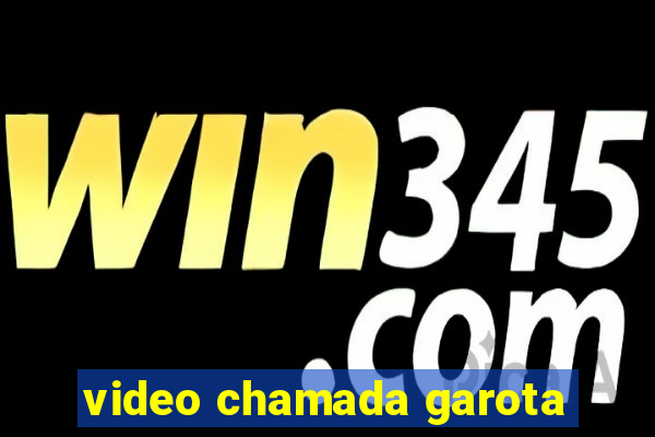 video chamada garota